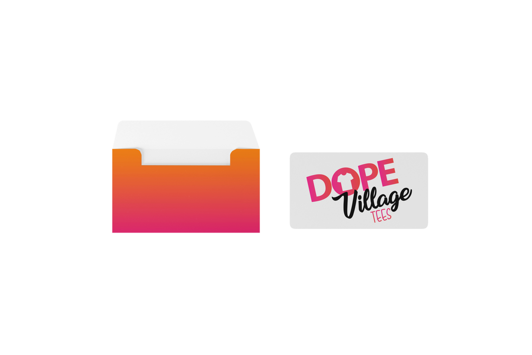 Dope Village Tees Gift Card